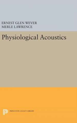 Physiological Acoustics de Ernest Glen Wever