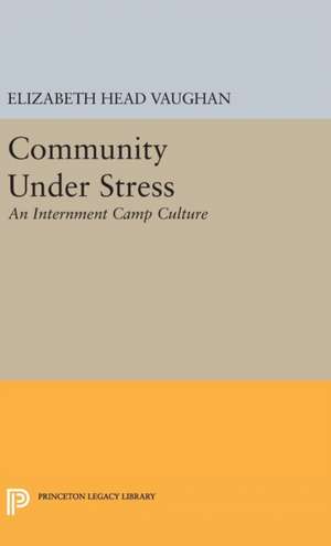 Community Under Stress de Elizabeth Head Vaughan