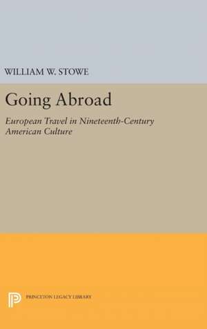 Going Abroad de William W. Stowe