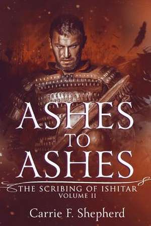 Ashes to Ashes de Carrie F. Shepherd