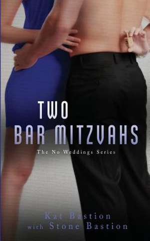 Two Bar Mitzvahs de Kat Bastion