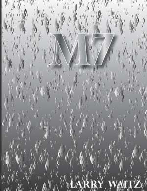 M7 de Larry Waitz