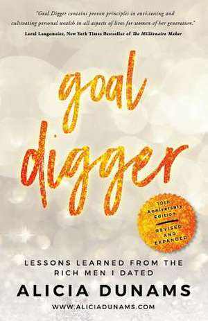 Goal Digger de Dunams, Alicia