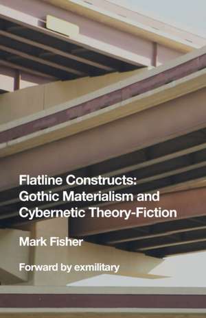 Flatline Constructs de Mark Fisher