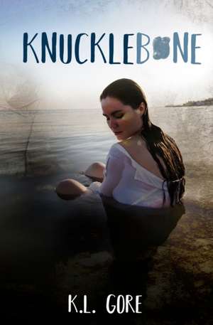 Knucklebone de K. L. Gore