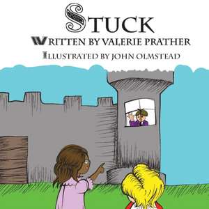 Prather, V: Stuck