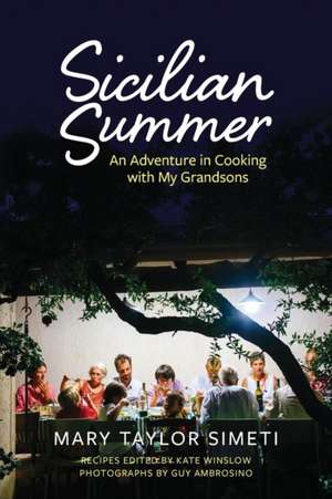 Sicilian Summer de Mary Taylor Simeti