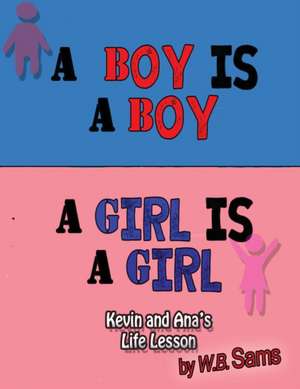 A Boy is a Boy de W. B. Sams