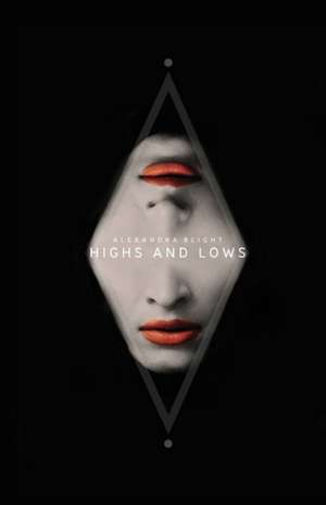 Highs And Lows de Alexandra Blight