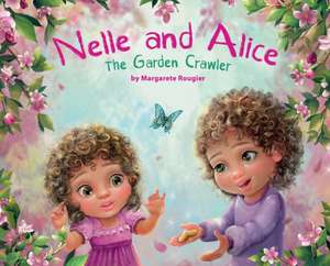 Nelle and Alice de Margarete Rougier