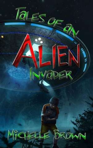 Tales of an Alien Invader: Can You Tell Me Who You Are Without Telling Me What You Do? de Michelle Brown