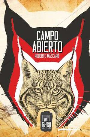 Campo Abierto de Roberto Mascaro