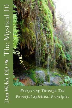 The Mystical 10 de Don Welsh D. D.