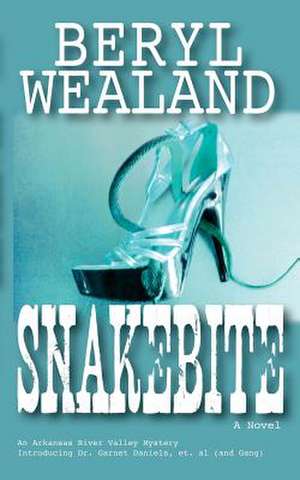 Snakebite de Beryl Wealand