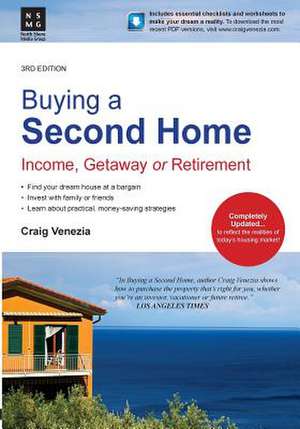 Buying a Second Home de Craig Venezia