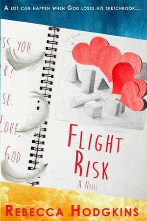 Flight Risk de Rebecca Hodgkins