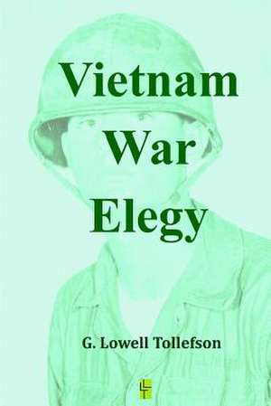 Vietnam War Elegy