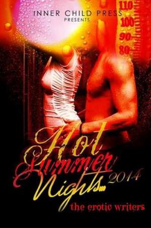 Hot Summer Nights 2014: A Thread Through Scripture de The Erotic Writers