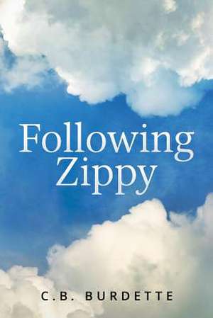 Following Zippy de C. B. Burdette