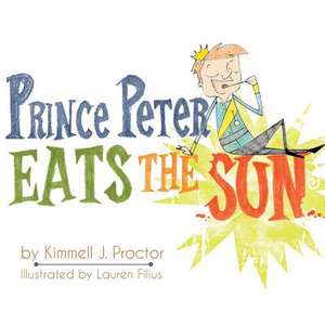 Prince Peter Eats the Sun