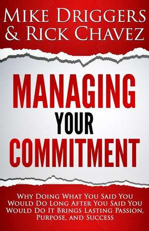 Managing Your Commitment