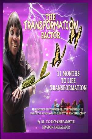 The Transformation Factor de Dr J. G. Rice