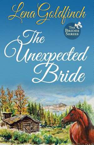 The Unexpected Bride de Lena Goldfinch