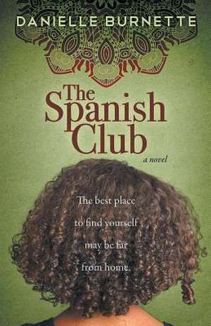 The Spanish Club de Danielle Burnette