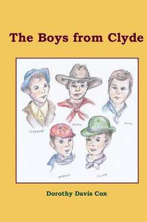 The Boys from Clyde de Dorothy Davis Cox