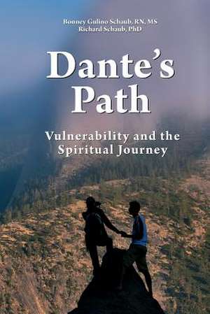 Dante's Path de Schaub Rn, MS Bonney Gulino