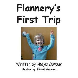 Flannery's First Trip de Maya Bondar