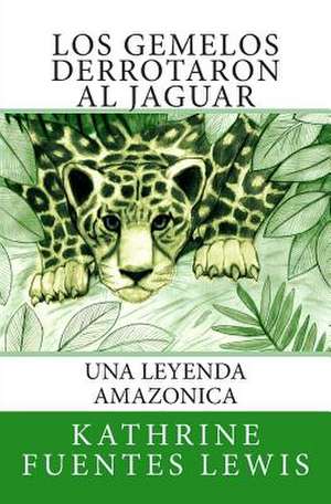 Los Gemelos Derrotaron Al Jaguar de Kathrine Fuentes Lewis