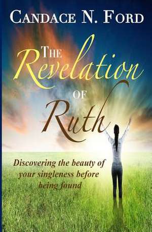 The Revelation of Ruth de Candace N. Ford