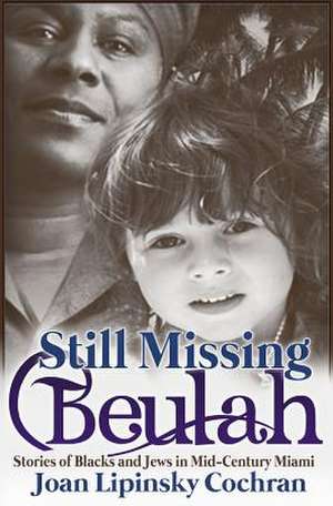 Still Missing Beulah de Joan Lipinsky Cochran