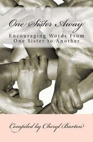 One Sister Away de Cheryl Barton