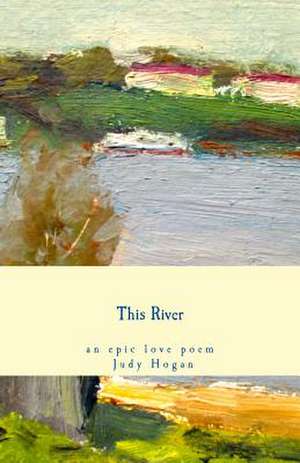 This River de Judy Hogan