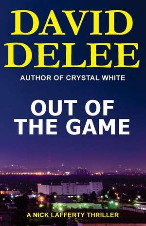 Out of the Game de David Delee