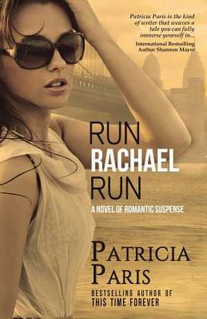 Run Rachael Run de Patricia Paris