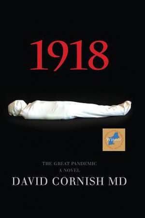 1918 de MD David Cornish