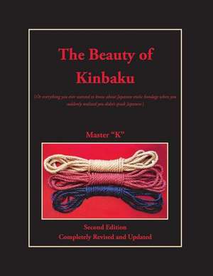 The Beauty of Kinbaku