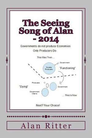 The Seeing Song of Alan - 2014 de Alan Blair Ritter