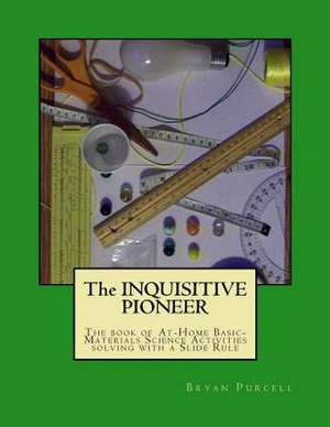 The Inquisitive Pioneer