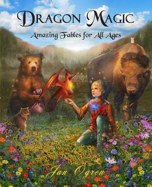 Dragon Magic de Jan Ogren