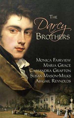 The Darcy Brothers de Abigail Reynolds