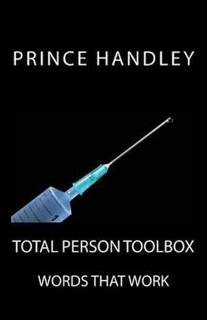 Total Person Toolbox de Prince Handley