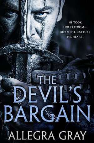 The Devil's Bargain de Allegra Gray