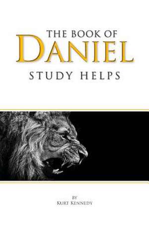 The Book of Daniel de Kurt Kennedy