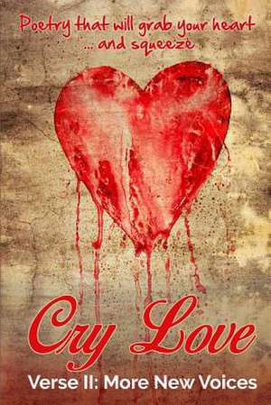 Cry Love de Various Authors