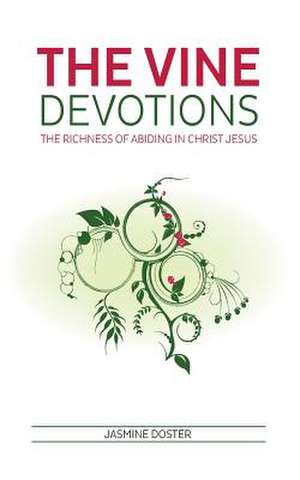 The Vine Devotions