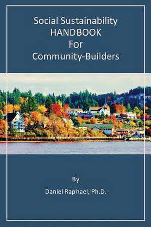 Social Sustainability Handbook for Community-Builders